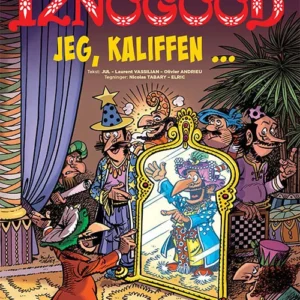 Iznogood: Jeg, kaliffen
