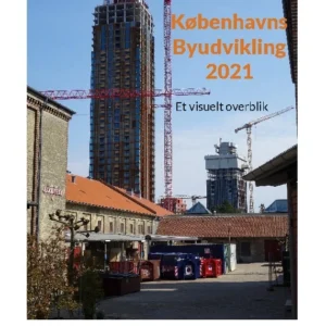 Københavns Byudvikling 2021