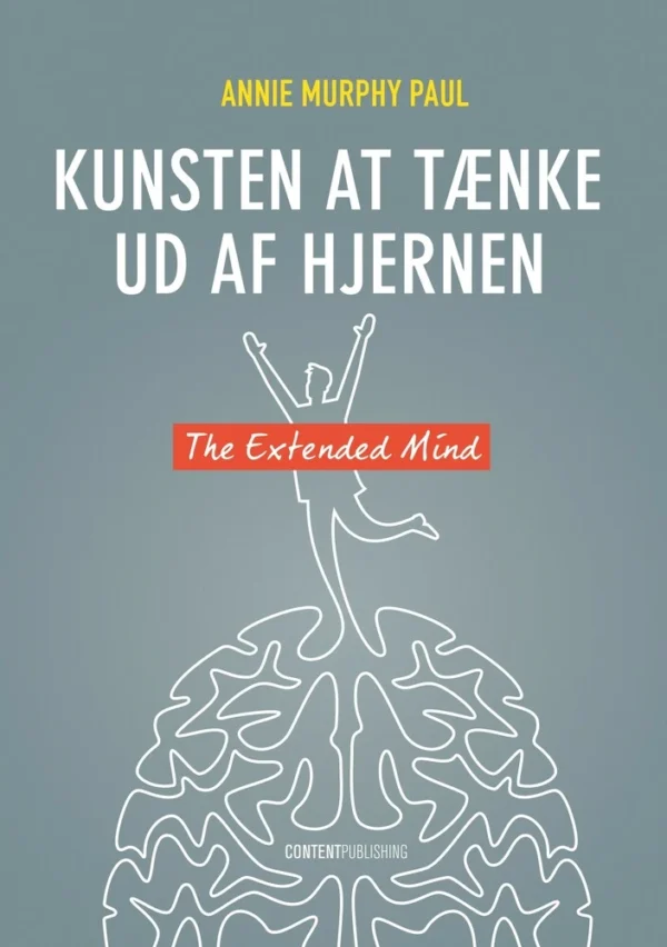 Kunsten at tænke ud af hjernen