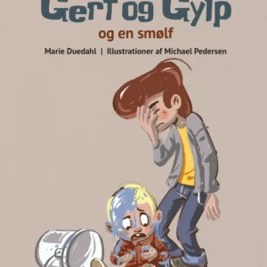 Gert og Gylp og en smølf