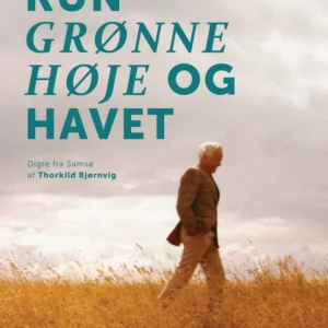 Kun grønne høje og havet