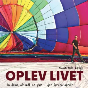 Oplev livet