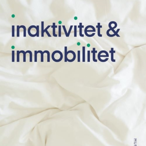 Inaktivitet og immobilitet