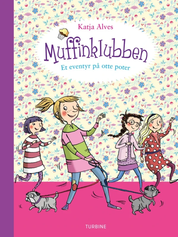 Muffinklubben  -  Et eventyr på otte poter