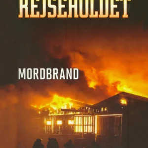 Rejseholdet 2: Mordbrand