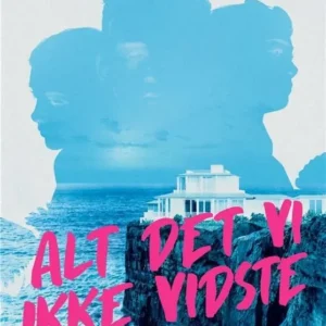 Alt det vi ikke vidste