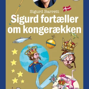 Sigurd fortæller om kongerækken - Læs selv-serie