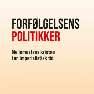 Forfølgelsens politikker