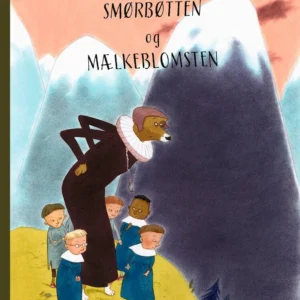 Smørbøtten og Mælkeblomsten