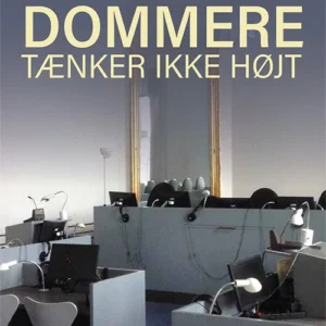 Dommere tænker ikke højt