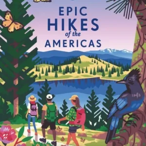Epic Hikes of the Americas