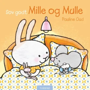 Sov godt, Mille og Mulle