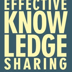 Effective Knowledge Sharing