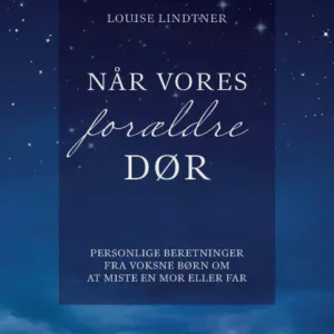 Når vores forældre dør