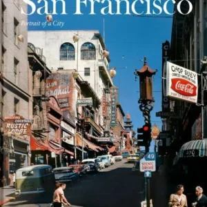 San Francisco. Portrait of a City