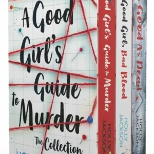 A Good Girl's Guide to Murder: The Collection (1-3) : Holly Jackson box set