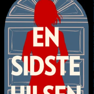 En sidste hilsen