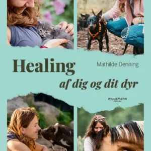 Healing  -  af dig og dit dyr