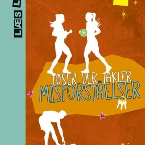 Tøser der takler - Misforståelser