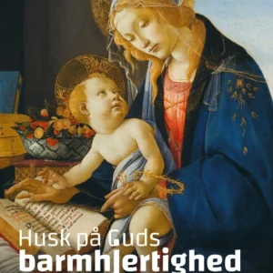 Husk på Guds barmhjertighed: