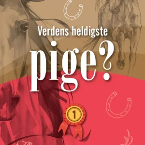 Verdens heldigste pige? 1