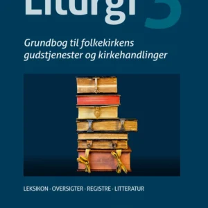 Liturgi Bind 3