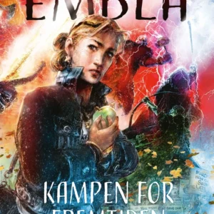 Embla - Kampen for fremtiden