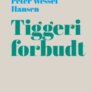 Tiggeri forbudt