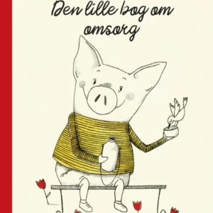 Den lille bog om omsorg