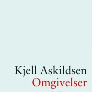 Omgivelser