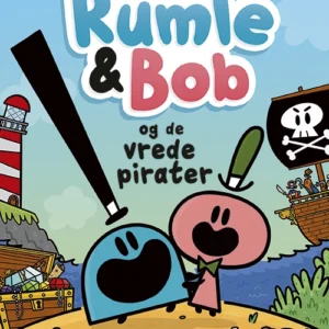 Rumle og Bob - og de vrede pirater