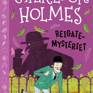 Sherlock Holmes 6: Reigate-mysteriet