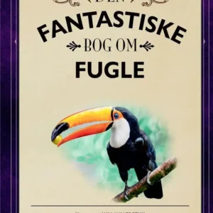 Den fantastiske bog om fugle