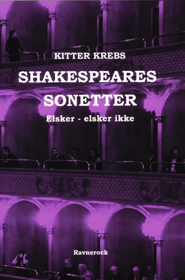 Shekspeares Sonatter Elsker - elsker ikke