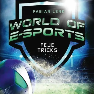 World of E-sports  -  Feje tricks