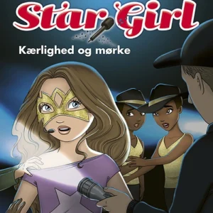 Star Girl 14: Kærlighed og mørke