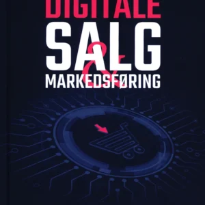 Morgendagens Digitale Salg & Markedsføring
