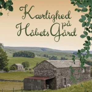 Kærlighed på håbets gård