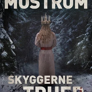 Skyggerne truer
