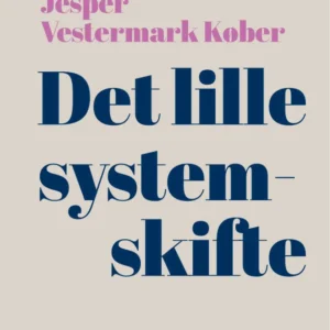 Det lille systemskifte