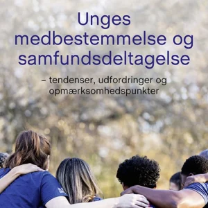 Unges medbestemmelse og samfundsdeltagelse