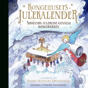 Kongehusets julekalender - Nissefars julerejse gennem kongerækken
