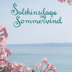 Solskinsdage og sommervind
