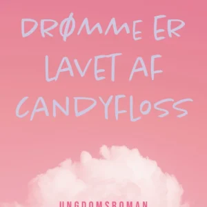 Drømme er lavet af candyfloss