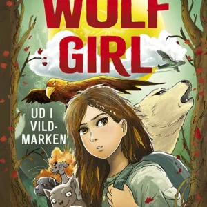 Wolf Girl 1: Ud i vildmarken