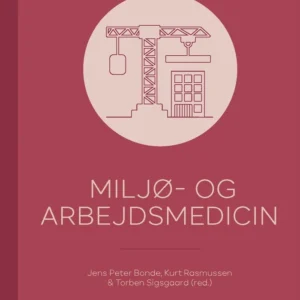 Miljø- og arbejdsmedicin, 5. udgave
