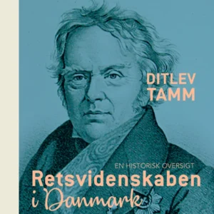 Retsvidenskaben i Danmark. En historisk oversigt