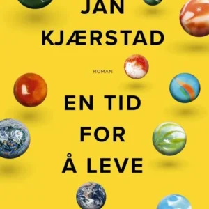 En tid for å leve : roman
