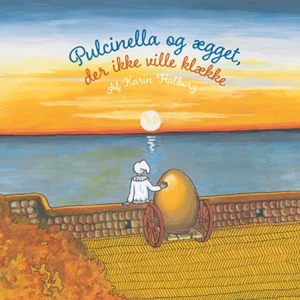 Pulcinella og ægget, der ikke ville klække