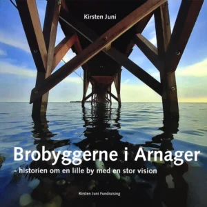 Brobyggerne i Arnager